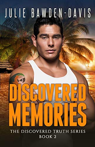 Stock image for Discovered Memories (The Discovered Truth Series Romantic Suspense) for sale by Lucky's Textbooks