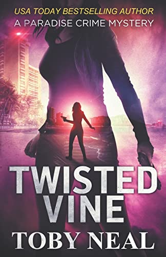 Stock image for Twisted Vine (Paradise Crime Mysteries) for sale by Better World Books