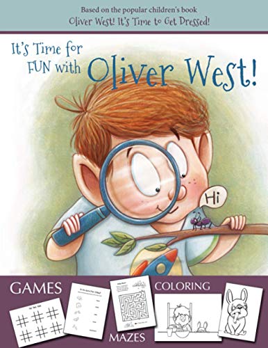 9781733752527: It's Time for FUN with Oliver West!: 40 Page Activity and Coloring Book