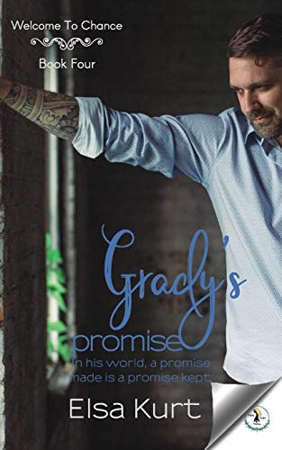 Stock image for Grady's Promise (Welcome To Chance) for sale by SecondSale