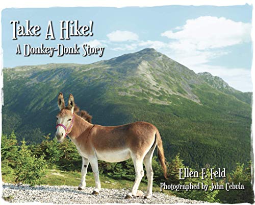 Beispielbild fr Take A Hike! A Donkey-Donk Story (Donkey-Donk Series, Book 3) zum Verkauf von Your Online Bookstore