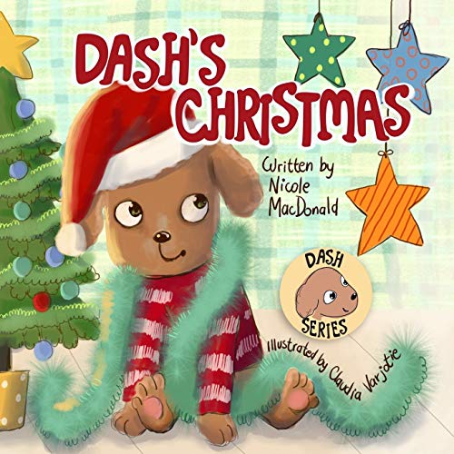 Stock image for Dash's Christmas: A Dog's Tale About the Magic of Christmas for sale by GreatBookPrices