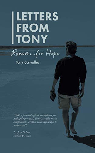 Stock image for Letters From Tony: Reasons for Hope for sale by SecondSale