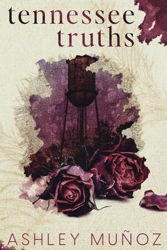 

Tennessee Truths: A Standalone Enemies-to-Lovers- Romance