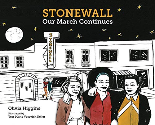 Stock image for Stonewall : Our March Continues for sale by Better World Books