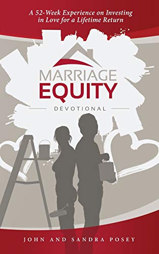 Imagen de archivo de Marriage Equity Devotional: A 52-Week Experience on Investing in Love for a Lifetime Return a la venta por ThriftBooks-Dallas