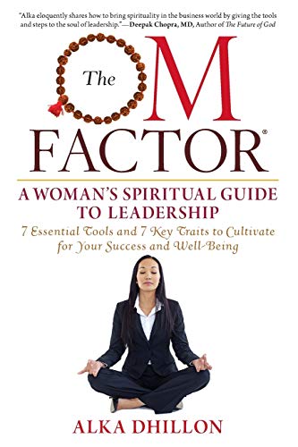 Stock image for The OM Factor: A Woman's Spiritual Guide to Leadership for sale by Books From California