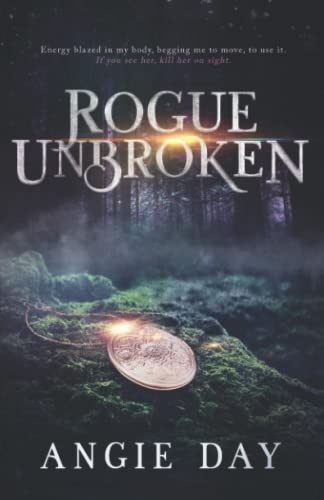 Stock image for Rogue Unbroken for sale by ThriftBooks-Atlanta