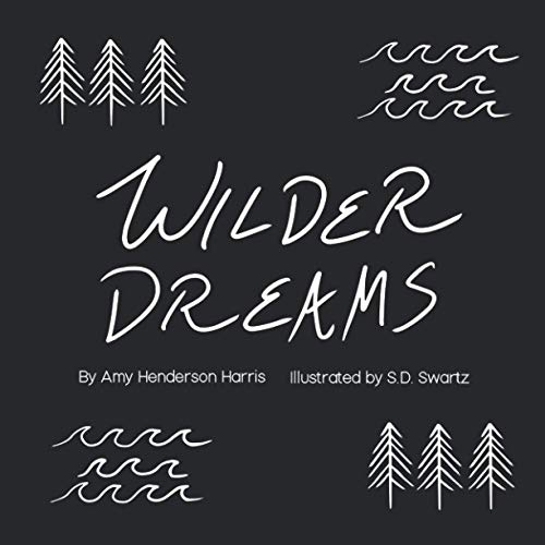 Stock image for Wilder Dreams for sale by GF Books, Inc.