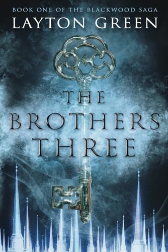 Beispielbild fr The Brothers Three: Book One of The Blackwood Saga: 1 zum Verkauf von WorldofBooks