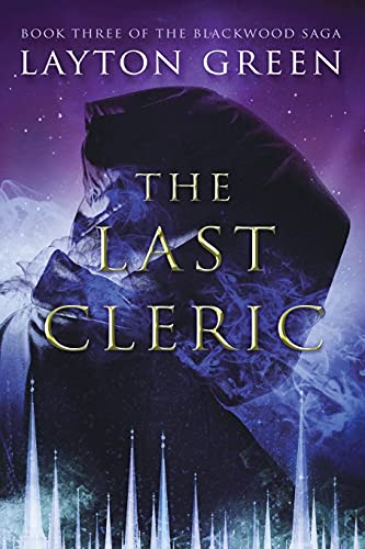 Beispielbild fr The Last Cleric: (Book Three of the Blackwood Saga): 3 zum Verkauf von WorldofBooks