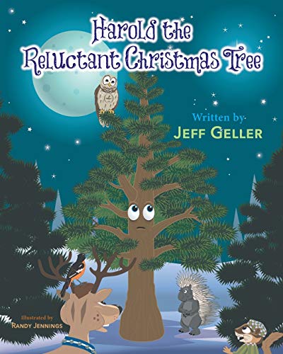 Beispielbild fr Harold the Reluctant Christmas Tree zum Verkauf von Bookmonger.Ltd
