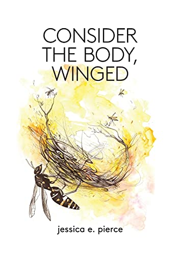 Stock image for Consider the Body, Winged for sale by TextbookRush