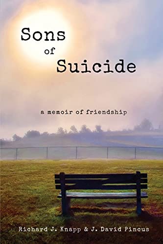 Stock image for Sons of Suicide: A Memoir of Friendship for sale by SecondSale