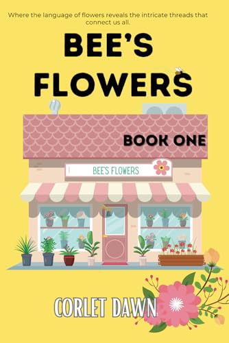 Stock image for Bee's Flowers: Book One for sale by GF Books, Inc.