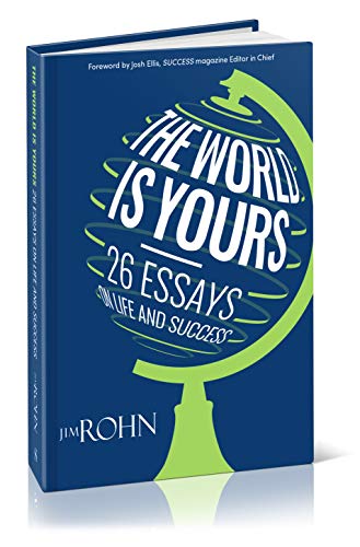 

The World is Yours: 26 Essays on Life and Success