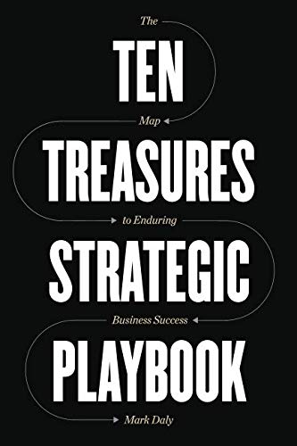 9781733832717: Ten Treasures Strategic Playbook: The Map to Enduring Business Success
