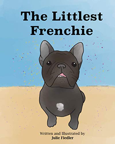 

The Littlest Frenchie