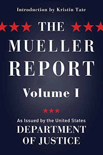 Imagen de archivo de The Mueller Report: Volume I (Redacted) a la venta por Wonder Book