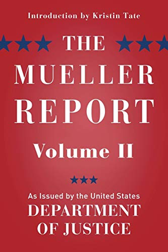 9781733837736: The Mueller Report: Volume II (Redacted)