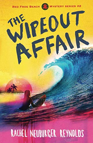 Stock image for The Wipeout Affair (Red Frog Beach Mystery Series #2) for sale by Revaluation Books