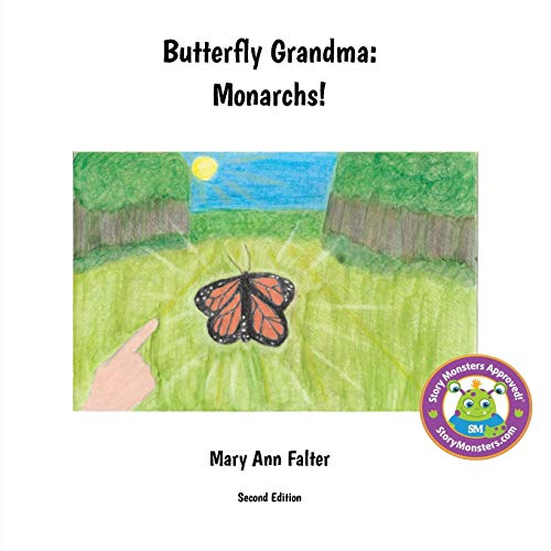 Beispielbild fr Butterfly Grandma: Monarchs! zum Verkauf von ThriftBooks-Atlanta