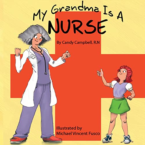 Stock image for My Grandma Is A Nurse for sale by GreatBookPrices