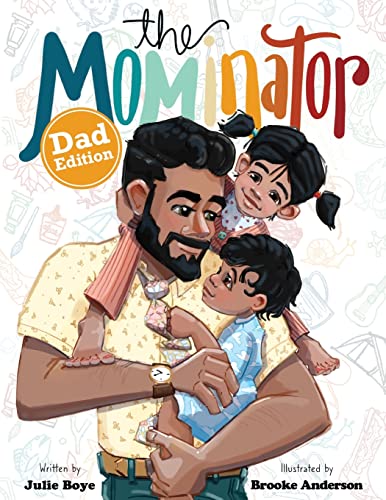 Imagen de archivo de The Mominator Dad Edition a la venta por ThriftBooks-Atlanta