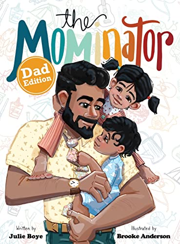 Stock image for The Mominator Dad Edition for sale by ThriftBooks-Dallas