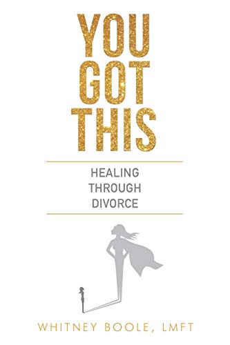 Stock image for You Got This: Healing Through Divorce for sale by SecondSale