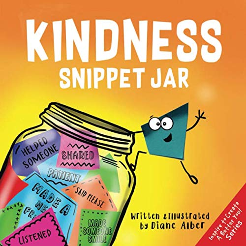 Imagen de archivo de Kindness Snippet Jar (Inspire to Create A Better You!) a la venta por ThriftBooks-Atlanta