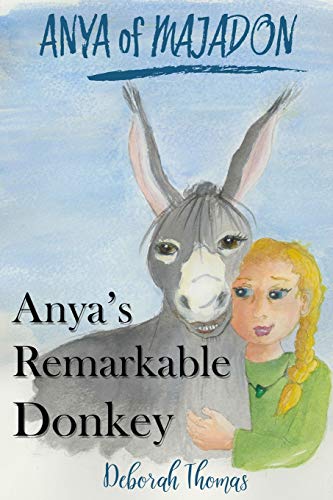 Beispielbild fr Anya's Remarkable Donkey (Anya of Majadon) zum Verkauf von Lucky's Textbooks