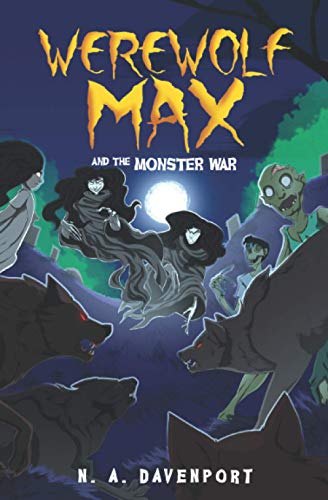 Stock image for Werewolf Max and the Monster War for sale by GF Books, Inc.