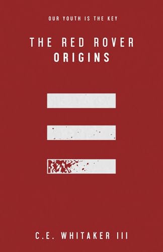 Stock image for The Red Rover: Origins (The Rover Series Universe) for sale by SecondSale