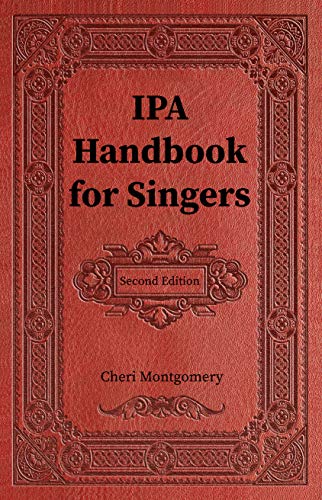 Imagen de archivo de IPA Handbook for Singers, Second Edition a la venta por Ergodebooks