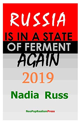 Imagen de archivo de Russia is in a State of Ferment Again: 2019 a la venta por PBShop.store US