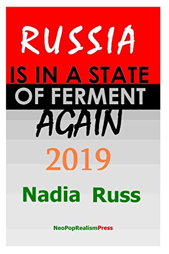 Stock image for Russia is in a State of Ferment Again: 2019 for sale by PBShop.store US