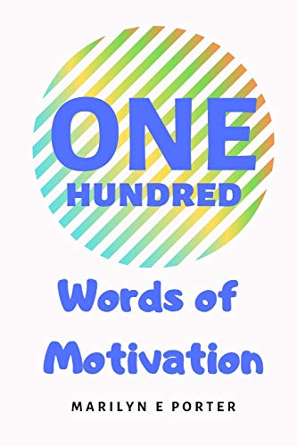 Stock image for One Hundred Words of Motivation for sale by THE SAINT BOOKSTORE