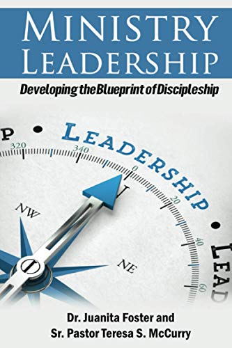 Stock image for MINISTRY LEADERSHIP: Developing the Blueprint of Discipleship for sale by Lucky's Textbooks