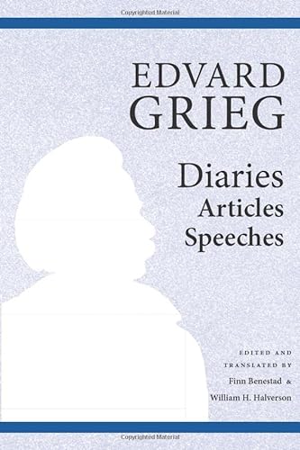 Stock image for Edvard Grieg Diaries, Articles, Speeches for sale by Books Unplugged