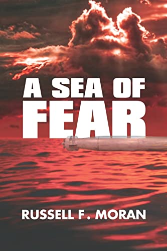 9781733887205: A Sea of Fear: A Novel of Time Travel - Book 3 of the Harry and Meg Series