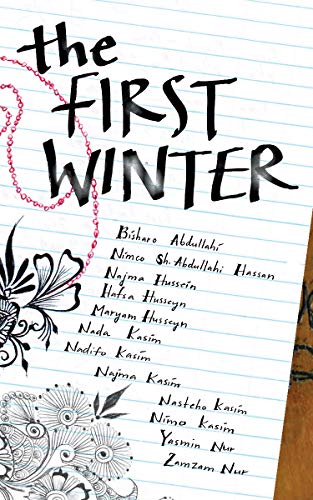 Beispielbild fr The First Winter: Stories of Survival by Experienced Hearts zum Verkauf von BooksRun