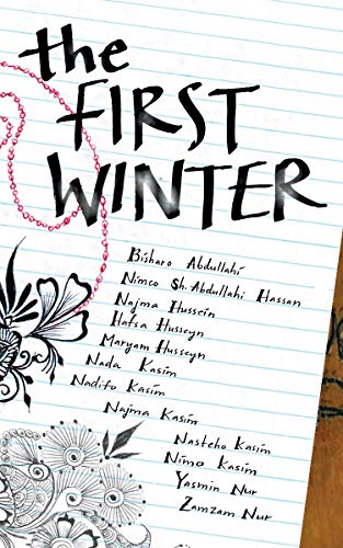 Imagen de archivo de The First Winter: Stories of Survival by Experienced Hearts a la venta por BooksRun