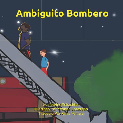Imagen de archivo de Ambiguito Bombero (Fire Buddy) (Spanish Edition) [Soft Cover ] a la venta por booksXpress