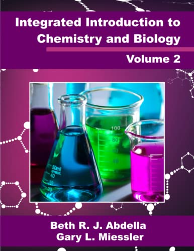 Stock image for Integrated Introduction to Chemistry and Biology Volume 2 for sale by Textbooks_Source