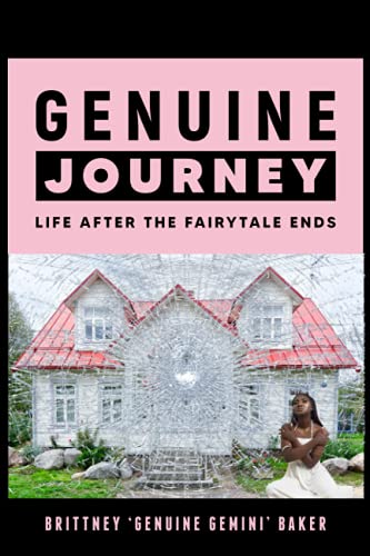 Imagen de archivo de Genuine Journey: Life After The Fairytale Ends a la venta por SecondSale