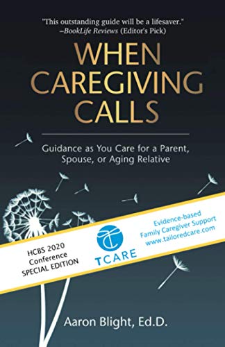 Stock image for When Caregiving Calls, Custom Edition: Guidance as You Care for a Parent, Spouse, or Aging Relative for sale by Wonder Book