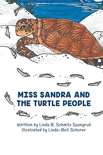 Beispielbild fr Miss Sandra and the Turtle People zum Verkauf von Better World Books