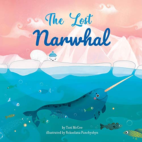 Beispielbild fr The Lost Narwhal zum Verkauf von SecondSale