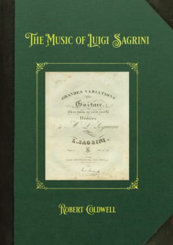 Imagen de archivo de The Music of Luigi Sagrini a la venta por Lucky's Textbooks